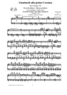 Ломбардцы в первом крестовом походе: La bella straniera, for female choir and piano, CSGV17 by Джузеппе Верди