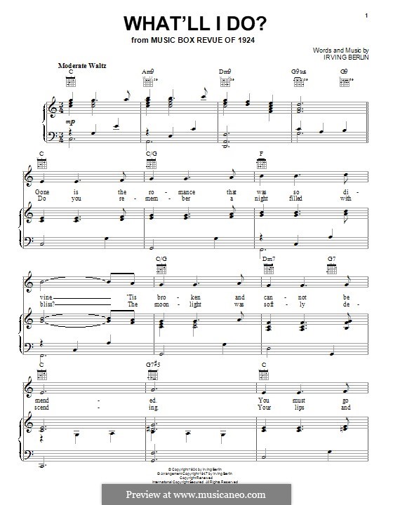 What'll I Do? (from Music Box Revue of 1924): Для голоса и фортепиано (или гитары) by Ирвинг Берлин