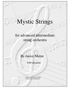 Mystic Strings for string orchestra: Mystic Strings for string orchestra by Janice Malan