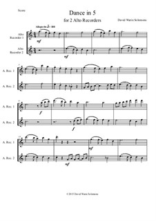 Dance in 5: For two alto recorders by Дэвид Соломонс
