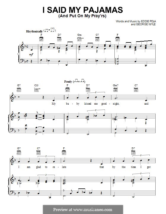 I Said My Pajamas (And Put on My Pray'rs): Для голоса и фортепиано (или гитары) by George Wyle