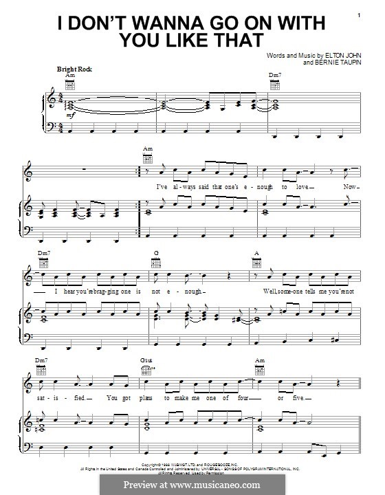 I don't Wanna Go on with You Like That: Для голоса и фортепиано (или гитары) by Elton John
