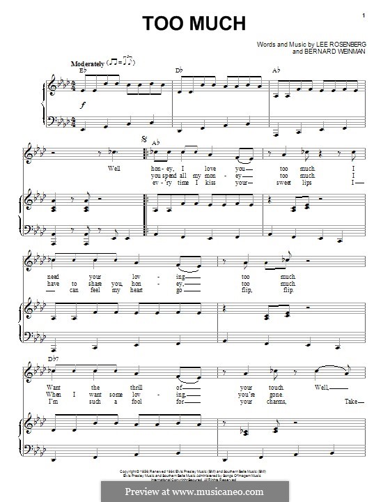 Too Much (Elvis Presley): Для голоса и фортепиано by Bernard Weinman, Lee Rosenberg