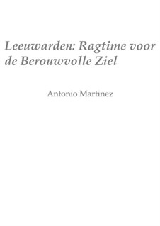 Rags of the Red-Light District, Nos.1-35, Op.2: No.12 Leeuwarden: Rag for the Repenting Soul by Antonio Martinez