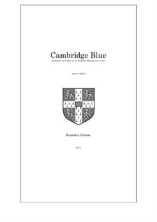 Cambridge Blue: Cambridge Blue by Brandon Nelson