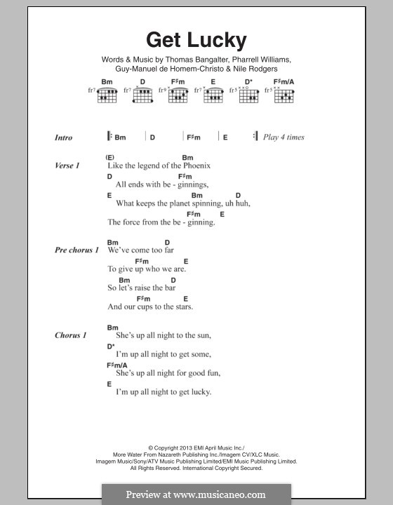 Get Lucky (Daft Punk featuring Pharrell Williams): Текст, аккорды by Nile Rodgers, Pharrell Williams, Thomas Bangalter, Guy-Manuel de Homem-Christo