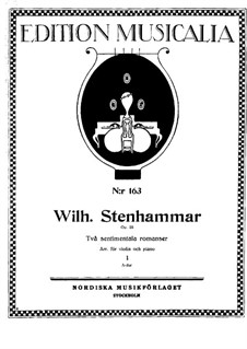 Два сентиментальных романса, Op.28: Для скрипки и фортепиано – партитура by Вильгельм Стенхаммар