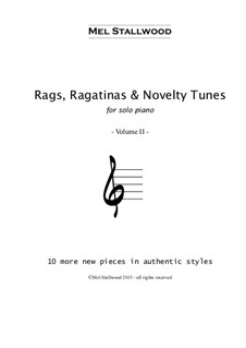10 Rags, Ragatinas & Novelty Tunes: Сборник II by Mel Stallwood