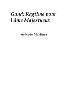 Rags of the Red-Light District, Nos.1-35, Op.2: No.18 Gent: Ragtime for the Royal Soul by Antonio Martinez