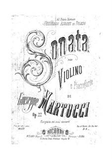Соната для скрипки и фортепиано, Op.22: Соната для скрипки и фортепиано by Джузеппе Мартуччи