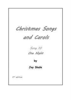Christmas Songs and Carols (2nd edition): No.10 - One Night by Joy Slade