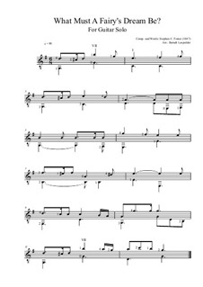 What Must A Fairy's Dream Be?: For guitar by Стефен Фостер