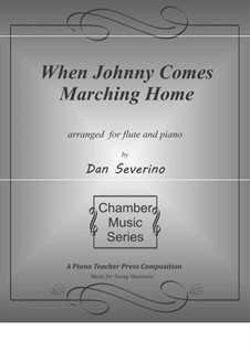 When Johnny Comes Marching Home: Для флейты и фортепиано by folklore