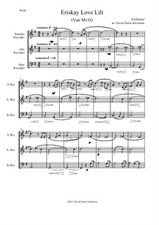 Eriskay love lilt (Vair Mio): For recorder trio by folklore
