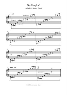 No Tangles! - A Study In Broken Chords: No Tangles! - A Study In Broken Chords by Yvonne Johnson