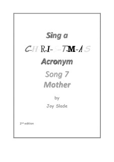 Sing A Christmas Acronym (2nd edition): No.07 - Mother by Joy Slade