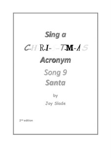 Sing A Christmas Acronym (2nd edition): No.09 - Santa by Joy Slade