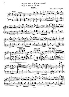 'S gibt nur a Kaiserstadt, 's gibt nur a Wien, Op.291: 'S gibt nur a Kaiserstadt, 's gibt nur a Wien by Иоганн Штраус (младший)