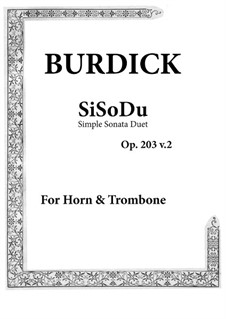 SiSoDu: For horn and trombone, Op.203, v.2 by Richard Burdick