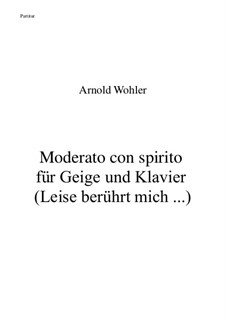Moderato con spirito für Geige und Klavier: Moderato con spirito für Geige und Klavier by Arnold Wohler