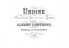 Ундина: Аранжировка для фортепиано в 4 руки – партии by Альберт Лорцинг