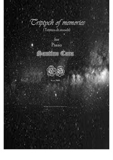Triptych of memories for piano, CS877: Triptych of memories for piano by Santino Cara