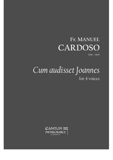 Cum audisset Joannes: Для смешанного хора by Мануэль  Кардозо