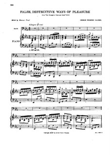 Триумф Времени и Истины, HWV 71: False Destructive Ways Of Pleasure, for voice and piano by Георг Фридрих Гендель