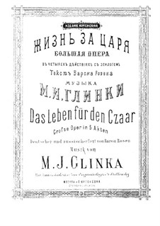 Вся опера: Для солистов, хора и фортепиано by Михаил Глинка