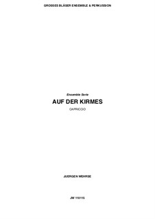 Auf der Kirmes, JW 110115: Partitur by Juergen Wehrse