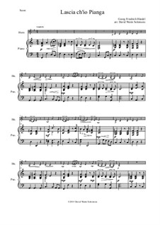 Lascia Ch'io Pianga: For horn and piano by Георг Фридрих Гендель