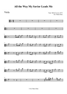 All the Way My Savior Leads Me: For viola by Роберт Лоури