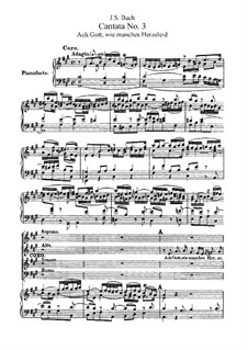 О, Боже, какие сердечные страдания, BWV 3: Переложение для хора, солистов и фортепиано by Иоганн Себастьян Бах