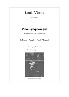 Pièce symphonique pour Orgue et Orchester: Pièce symphonique pour Orgue et Orchester by Луи Вьерн