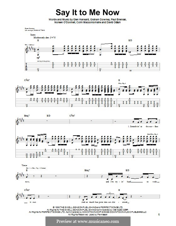 Say It to Me Now (from Once): For guitar with tab (The Swell Season) by David Odlum, Glen Hansard, Graham Downey, Noreen O'Donnell, Paul Brennan