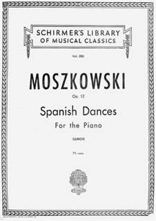 Пять испанских танцев, Op.12: Для фортепиано by Мориц Мошковский