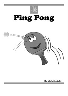 Ping Pong (Beginner Piano Solo): Ping Pong (Beginner Piano Solo) by MEA Music