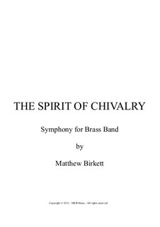 The Spirit of Chivalry: The Spirit of Chivalry by Matthew Birkett