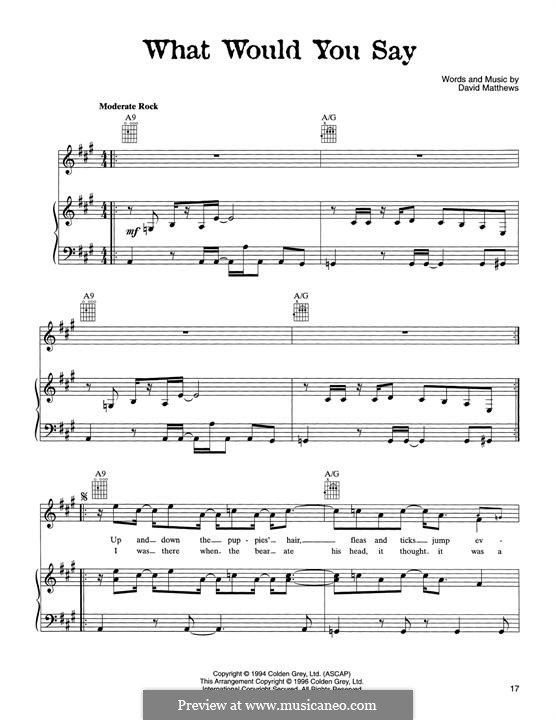 What Would You Say (Dave Matthews Band): Для голоса и фортепиано (или гитары) by David J. Matthews
