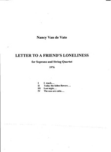 Letter to a Friend's Loneliness: Партитура by Nancy Van de Vate