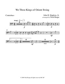 We Three Kings of Orient Swing: For string orchestra - double bass part by John H. Hopkins Jr.