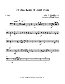 We Three Kings of Orient Swing: For string orchestra - cello part by John H. Hopkins Jr.