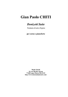 Donizetti Suite for horn and piano: Donizetti Suite for horn and piano by Gian Paolo Chiti