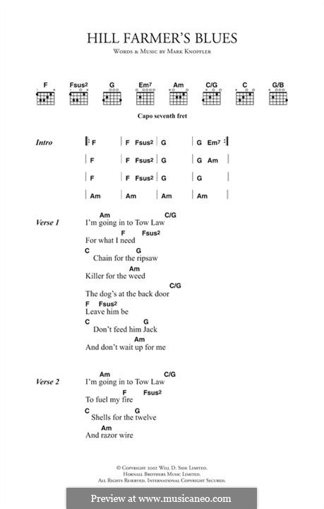 Hill Farmer's Blues: Текст, аккорды by Mark Knopfler