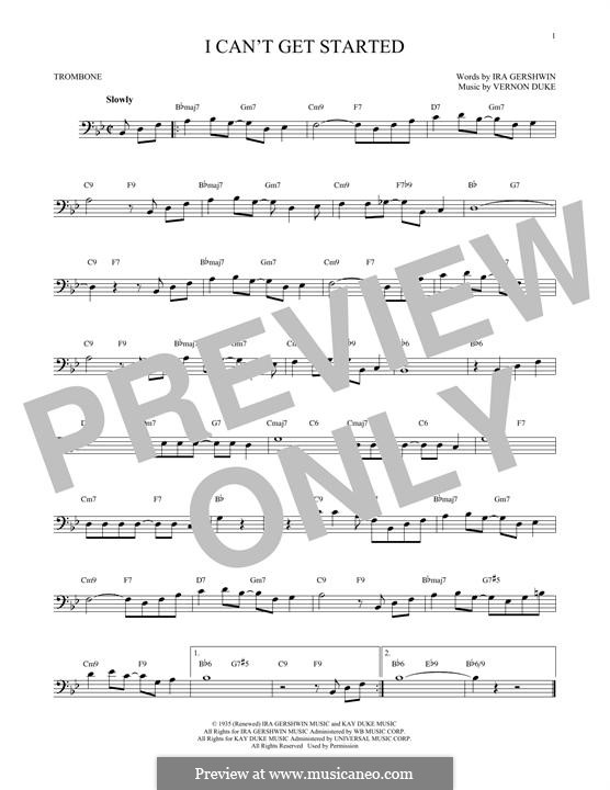 I Can't Get Started with You: For trombone by Vernon Duke