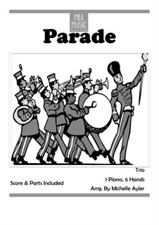 Parade (Beginning Piano Trio): Parade (Beginning Piano Trio) by MEA Music