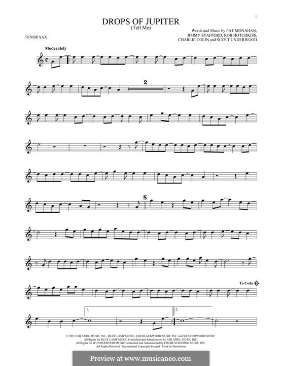 Drops of Jupiter / Tell Me (Train): Для тенорового саксофона by Charlie Colin, Jimmy Stafford, Patrick Monahan, Rob Hotchkiss, Scott Underwood
