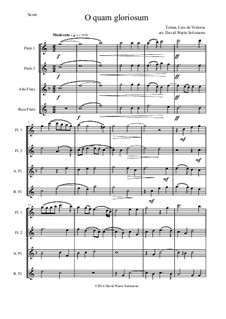 O quam gloriosum (Oh how glorious): Для квартета флейт by Томас Луис де Виктория