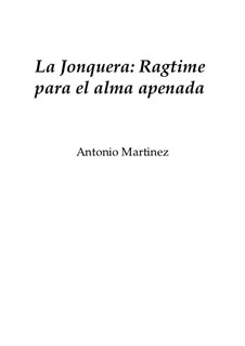Rags of the Red-Light District, Nos.1-35, Op.2: No.35 La Jonquera: Ragtime for the Anguished Soul by Antonio Martinez