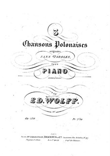 Три польские песни для фортепиано, Op.136: Три польские песни для фортепиано by Эдуард Вольф